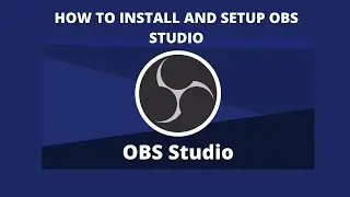 HOW TO INSTALL AND SETUP OBS STUDIO ON YOUR PC || अपने पीसी में ओबवियस स्टूडियो को कैसे इनस्टॉल करें