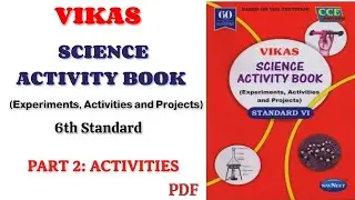 Книга с заданиями по естествознанию Vikas, стандарт 6 | Книга с заданиями по естествознанию для 6 класса, все ответы | часть 2. Задания