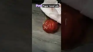 pov:paper towel ads #funny #food #meme