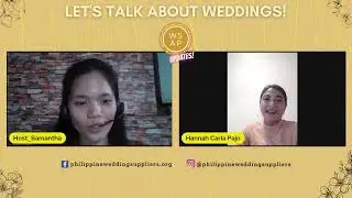 Let's Talk About Weddings in CDO With Ms. Hannah Carla Pajo