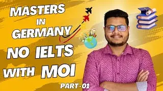 Which Universities in Germany accept MOI (Medium of Instruction)? | IELTS not Required | Part 01