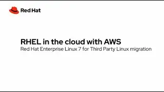 Red Hat Enterprise Linux 7 for Third Party Linux migration