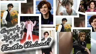 timoth&eacute;e chalamet biography/achievement/struggle/family #timotheechalamet 