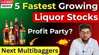 Best Liquor Stocks In India | 5 Fastest Growing Best Alcohol Stocks In 2026 🍾