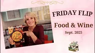 Friday Flip: Food & Wine Magazine | September 2025 Issue