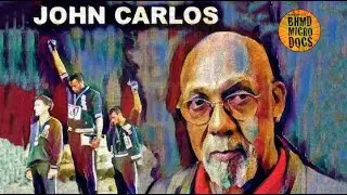 John Carlos - BHMD Micro Docs