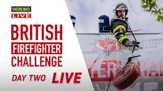 LIVE: BRITISH FIREFIGHTER CHALLENGE WATFORD, LONDON 2025 | DAY TWO LIVE