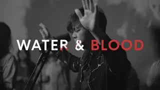 Water and Blood - Every Nation PJ (Feat. Wondersigns, Every Nation Damansara, Gateway & Cyberjaya)