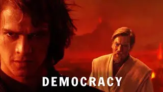 Every time democracy is said during Star Wars