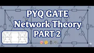 Gate PYQ network Part 2 #gateexam #electricalengineering #study