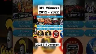 BPL Winning Teams 2012 - 2022 #shorts #youtubeshorts #ytshorts #bpl2023