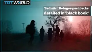 &lsquo;Black book&rsquo; of refugee pushbacks on EU&rsquo;s borders released