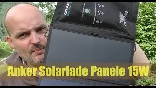 Solarladeger&auml;t Anker-Solarpanele Vorstellung