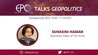 EPC Talks Geopolitics with Suhasini Haidar