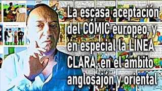 Defendiendo, con argumentos, el CÓMIC EUROPEO