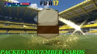 FIFA 17 - MOVEMBER PACK OPENING!!!!
