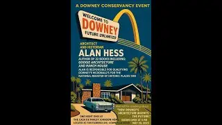 The Downey Conservancy 2025