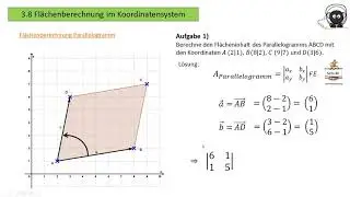 9.3.8 Flächeninhalt Parallelogramm Dreieck mit der Determinante berechnen