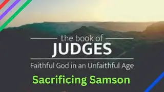Sacrificing Samson