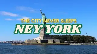 New york : The City Never Sleeps