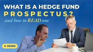 What is a Hedge Fund Prospectus and how to read one.