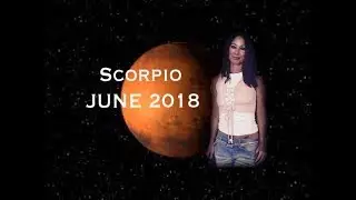 Scorpio June 2018: In the limelight! Blasts from the past!
