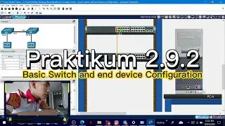 Praktikum Cisco Packet Tracer 2.9.2 Basic Switch and End Device Configuration Physical (Indonesia)