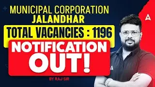 Municipal Corporation Jalandhar Recruitment 2026 | MC Jalandhar Notification | 1196 New Vacancies