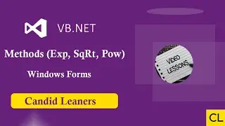 Methods in Vb.net (Exp, SqRt,Pow)||Object Oriented Programming|| Candid Learners