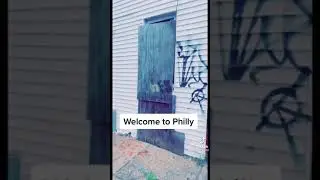 welcome to Philly
