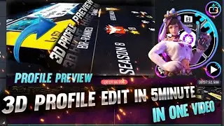 Profile Preview 3D Profile Edit In Android Full Tutorial | Free Fire 3D Profile edit Tutorial⚡