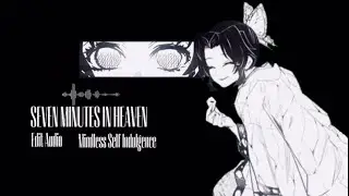 Seven Minutes in Heaven // Edit Audio