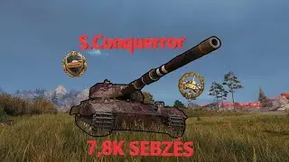 WoT S.Conquerror 3KILL 7,4K SEBZÉS |WoT TOP LEGJOBB CSATÁK| #24