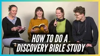 How To Do A Discovery Bible Study (DBS)