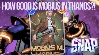 Is Thanos Control the Best Home For Mobius?! - Marvel Snap Deck Guide