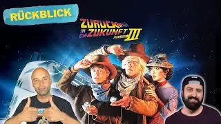 Zur&uuml;ck in die Zukunft 3 (1990) R&uuml;ckblick mit Alper von Cinema Strikes Back