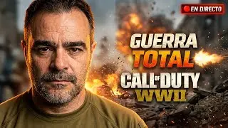 🧨 El frente arde | COD WWII | DIRECTO