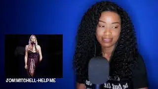 Joni Mitchell - Help Me *DayOne Reacts*