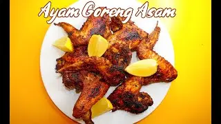 Ayam Goreng Asam - Delicious Indonesian Chicken Wings Recipe