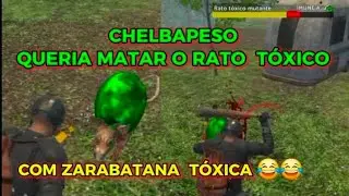 CHELBAPESO QUERIA MATAR RATO T&Ocirc;XICO COM ZARABATANA T&Oacute;XICA KKKKK