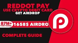 RedotPay Airdrop Complete Guide - How To Use RedotPay Virtual Card & Get Airdrop 