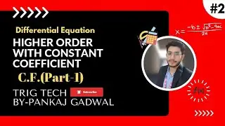 LDE of Higher Order with Constant Coefficients||(L-02) Complementary function~Engg. Maths Trigtech