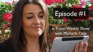 And So It Begins - e-Travel Weekly Show #1