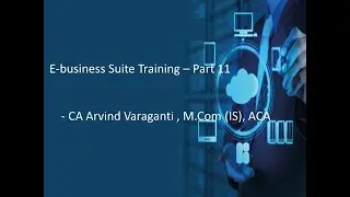 EBS Training Videos - Part 11 - GL- Automatic Posting and how do you setup Autopost Criteria Set