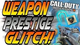 HOW TO KEEP ATTACHMENTS THROUGH WEAPON PRESTIGE! - Easy Unlock Glitch! (Black Ops 3/BO3 Glitches)