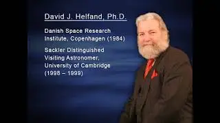 The Physics of History: David J. Helfand Biography