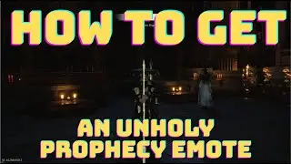 【 Where Winds Meet Guide 】How to get the An Unholy Prophecy Emote
