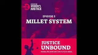 Justice Unbound: Millet System (5)