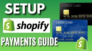 How To Set Up Payments On Shopify 2024 TUTORIAL