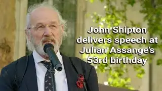 John Shipton delivers triumphant speech at Julian Assange's birthday